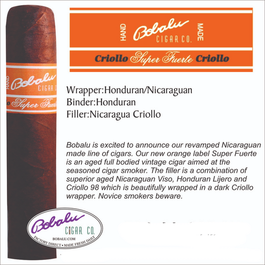 Super Fuerte Orange Label Criollo  - (Wholesale)